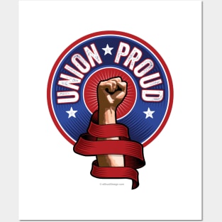 Union Proud Posters and Art